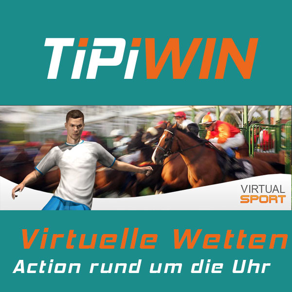 Virtuelle Wetten Action rund um die Uhr bei TiPiWIN